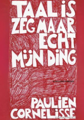 Okładka książki Taal is zeg maar echt mijn ding Paulien Cornelisse