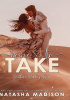 Okładka książki Mine to Take Natasha Madison