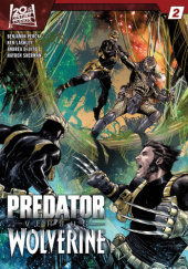 Okładka książki Predator vs Wolverine #2 Ken Lashley, Benjamin Percy, Andrea di Vito