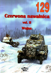 Okładka książki Czerwona nawałnica. Vol. II - Wojna Ilja Drogowoz