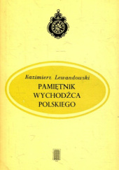 Okładka książki Pamiętnik wychodźca polskiego Kazimierz Lewandowski