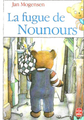 Okładka książki La fugue de Nounours Jan Mogensen