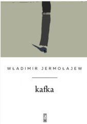 Okładka książki Kafka Władimir Jermołajew