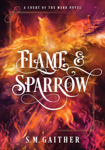 Okładki książek z cyklu Flame and Sparrow Duology