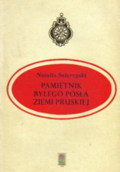 Okładka książki Pamiętnik byłego posła ziemi pruskiej Natalis Sulerzyski