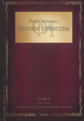 Okładka książki Ogniem i mieczem Tom I cz. druga Henryk Sienkiewicz