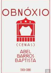 Okładka książki Obnóxio Abel Barros Baptista