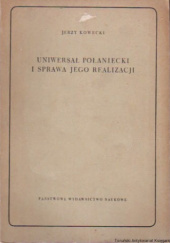 Okładka książki Uniwersał Połaniecki i sprawa jego realizacji Jerzy Kowecki