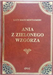 Okładka książki Ania z zielonego wzgórza Lucy Maud Montgomery