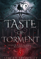 Okładka książki A Taste of Torment Stacey Trombley