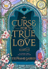 A Curse for True Love