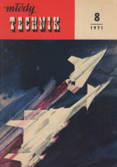 Okładka książki Młody Technik, nr 8/1971 Redakcja magazynu Młody Technik, Stefan Weinfeld, Janusz A. Zajdel