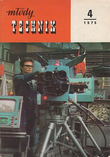 M ody Technik Nr 4 1975 Jan Barczyk Jerzy Brdulak Przemys aw 