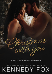 Okładka książki Christmas With You Kennedy Fox