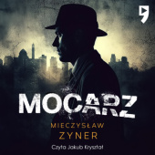 Okładka książki Mocarz Mieczysław Zyner