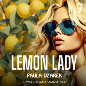 Okładka książki Lemon Lady Paula Uzarek