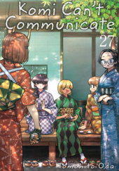 Okładka książki Komi Can’t Communicate, Vol. 27 Tomohito Oda