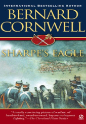 Okładka książki Sharpe's Eagle : Richard Sharpe and the Talavera Campaign, July 1809 Bernard Cornwell