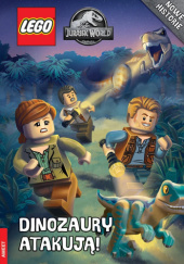 Okładka książki LEGO Jurassic World. Dinozaury atakują! Margaret Wang