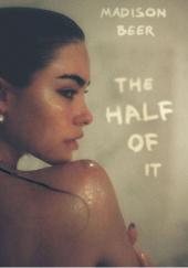The half of it: A memoir