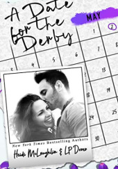 Okładka książki A Date for the Derby L.P. Dover, Heidi McLaughlin