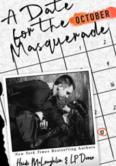 Okładka książki A Date for the Masquerade L.P. Dover, Heidi McLaughlin