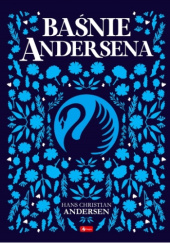 Okładka książki Baśnie Andersena Hans Christian Andersen