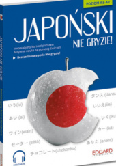 Okładka książki Japoński nie gryzie! praca zbiorowa
