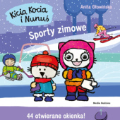 Okładka książki Kicia Kocia i Nunuś. Sporty zimowe Anita Głowińska