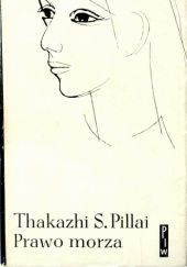 Okładka książki Prawo morza Thakazhi Sivasankara Pillai