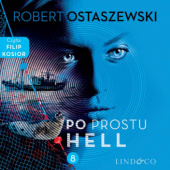 Okładka książki Po prostu hell Robert Ostaszewski
