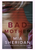 Bad Mother