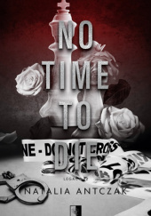 Okładka książki No Time To Die Natalia Antczak
