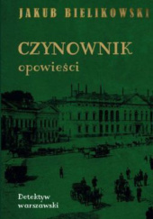 Okładka książki Czynownik. Opowieści Jakub Bielikowski