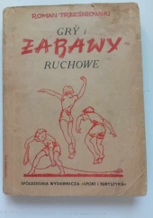 Okładka książki Gry i zabawy ruchowe Roman Trześniowski