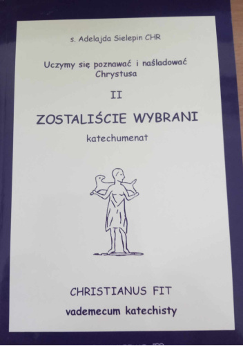 Okładki książek z serii CHRISTIANUS FIT - vademecum katechisty