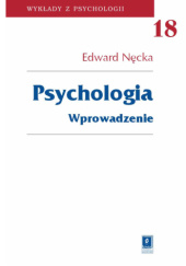 Okładka książki Psychologia. Wprowadzenie Edward Nęcka