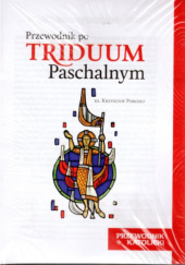 Okładka książki Przewodnik po Triduum Paschalnym Krzysztof Porosło