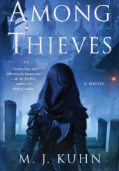 Okładka książki Among Thieves M.J. Kuhn