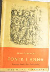 Okładka książki Tonik i Anna. Fragmenty książki "Anna Proletariuszka" Ivan Olbracht