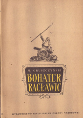 Okładka książki Bohater Racławic Karol Koźmiński