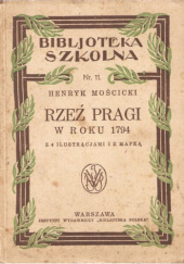 Okładka książki Rzeź Pragi w roku 1794 Henryk Mościcki