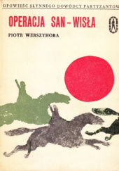 Okładka książki Operacja San-Wisła Petro Werszyhora