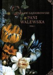 Okładka książki Pani Walewska t.1 Wacław Gąsiorowski