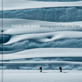 Okładka książki There and back. Photographs from the Edge Jimmy Chin