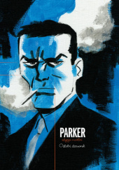 Okładka książki Parker. Tom 2: Ostatni dzwonek Darwyn Cooke