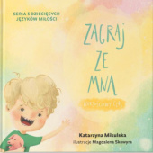 Okładka książki Zagraj ze mną Katarzyna Mikulska
