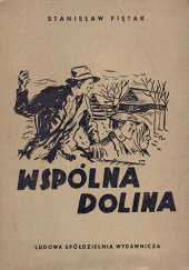 Okładka książki Wspólna dolina Stanisław Piętak