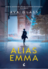 Okładka książki Alias Emma Ava Glass