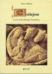 Okładka książki Betlejem. Lectio divina Bożego Narodzenia Mario Masini